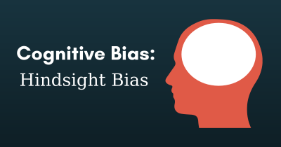 hindsight bias meaning