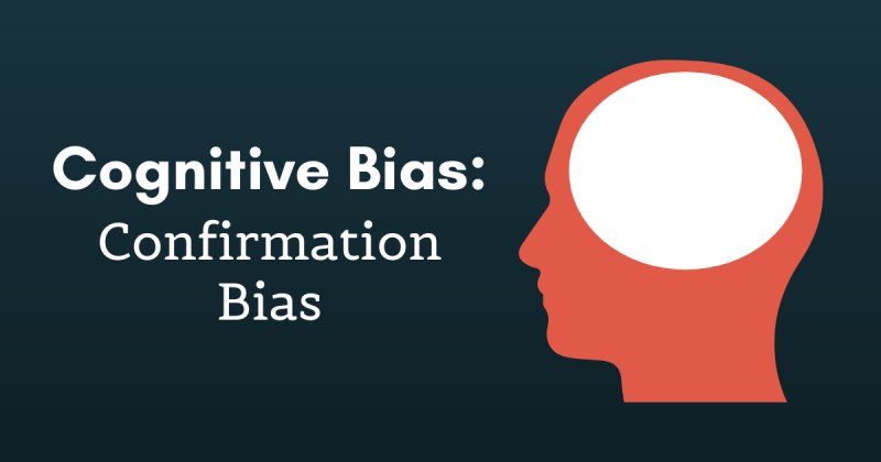 confirmation bias cognitive dissonance and critical thinking